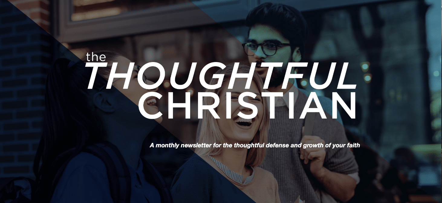 The Thoughtful Christian Newsletter Ratio Christi